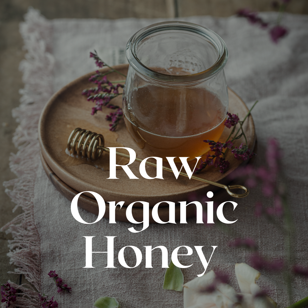 What is Organic Raw Honey?