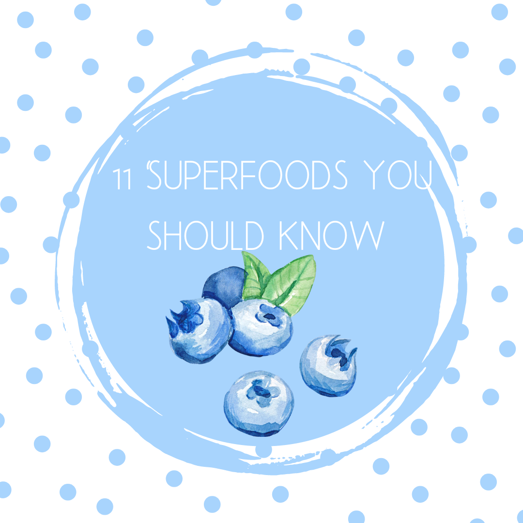11 Super Healthy Foods You Should Know