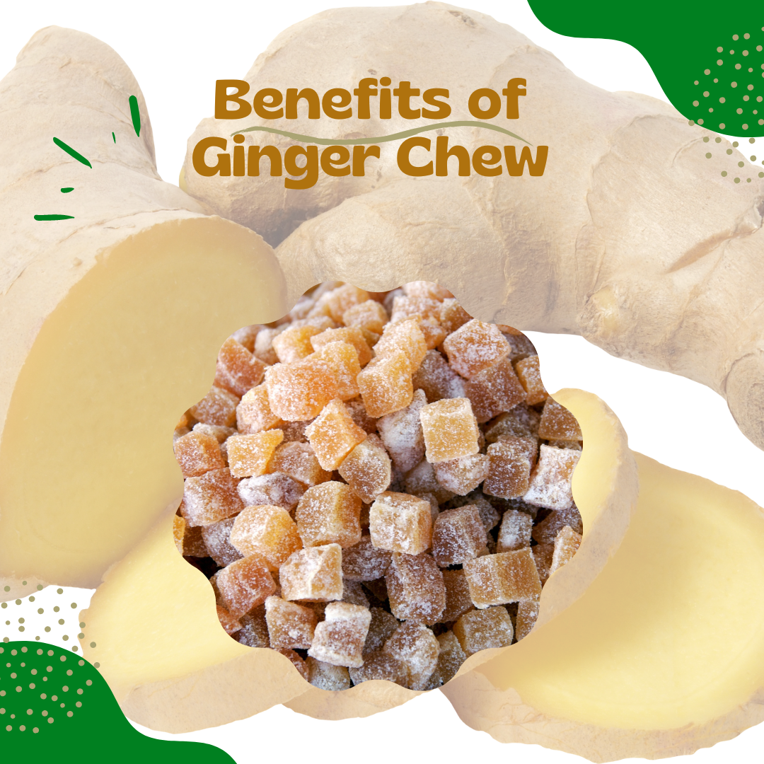 Benefits of Ginger Chews