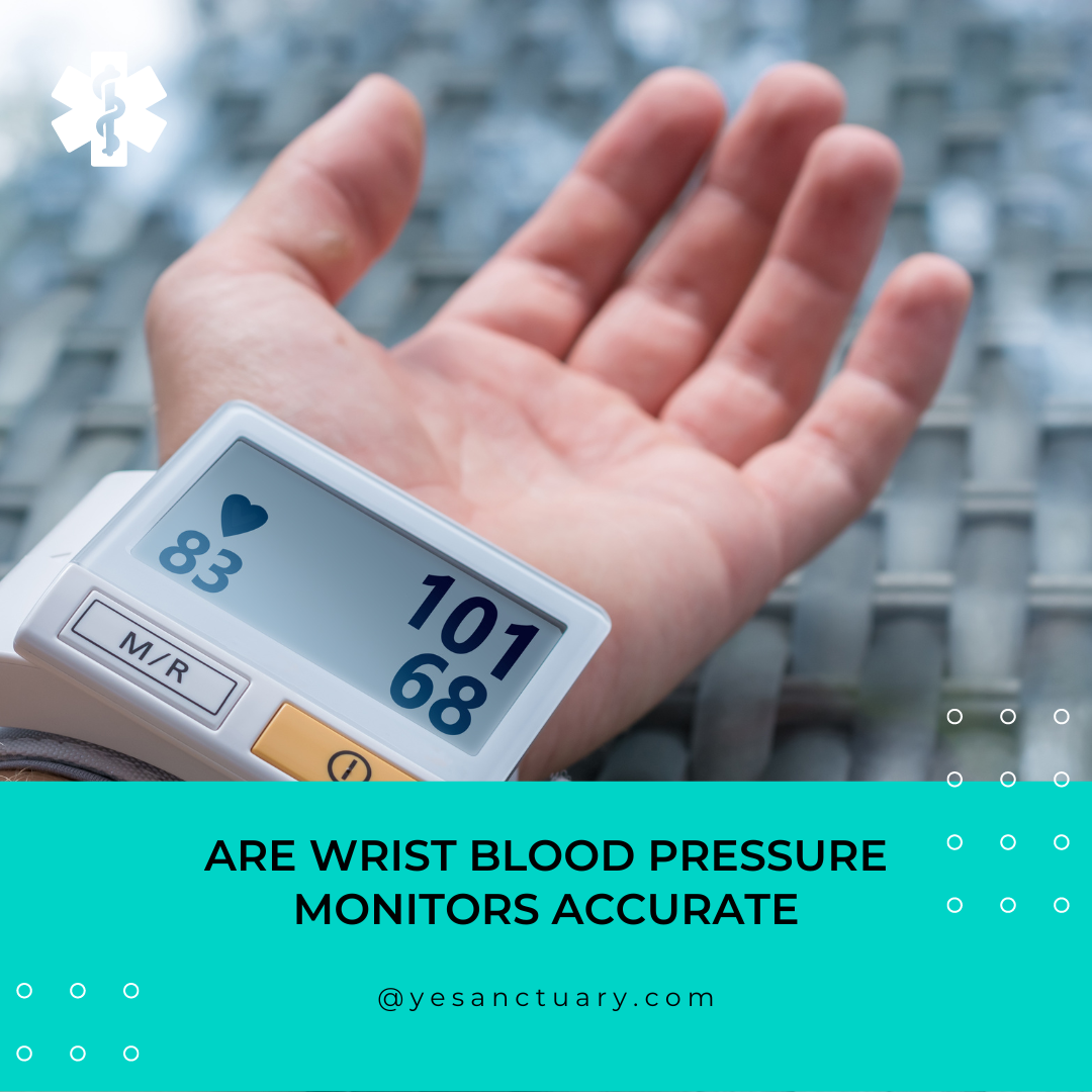 Are Wrist Blood Pressure Monitors Accurate?