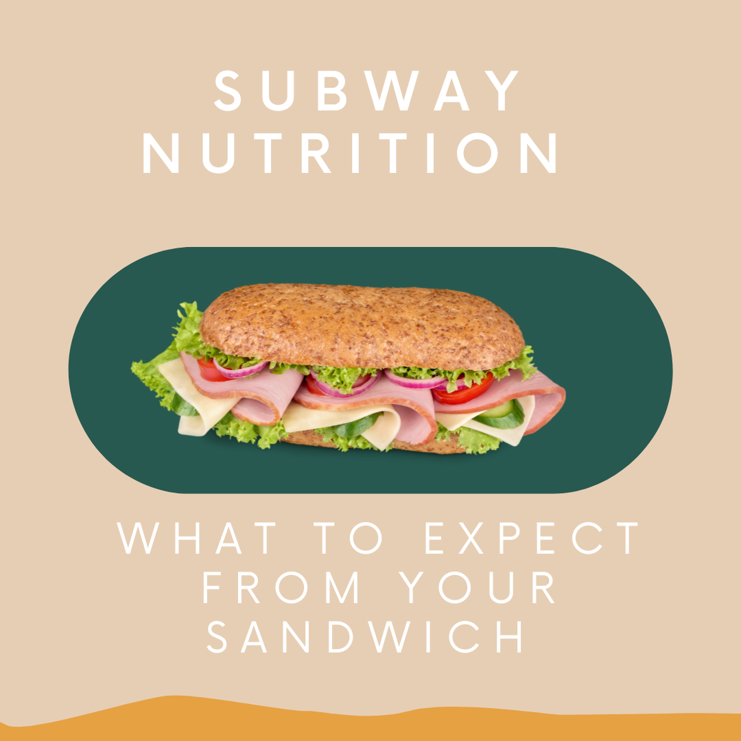 Subway Nutrition: Making Healthy Choices