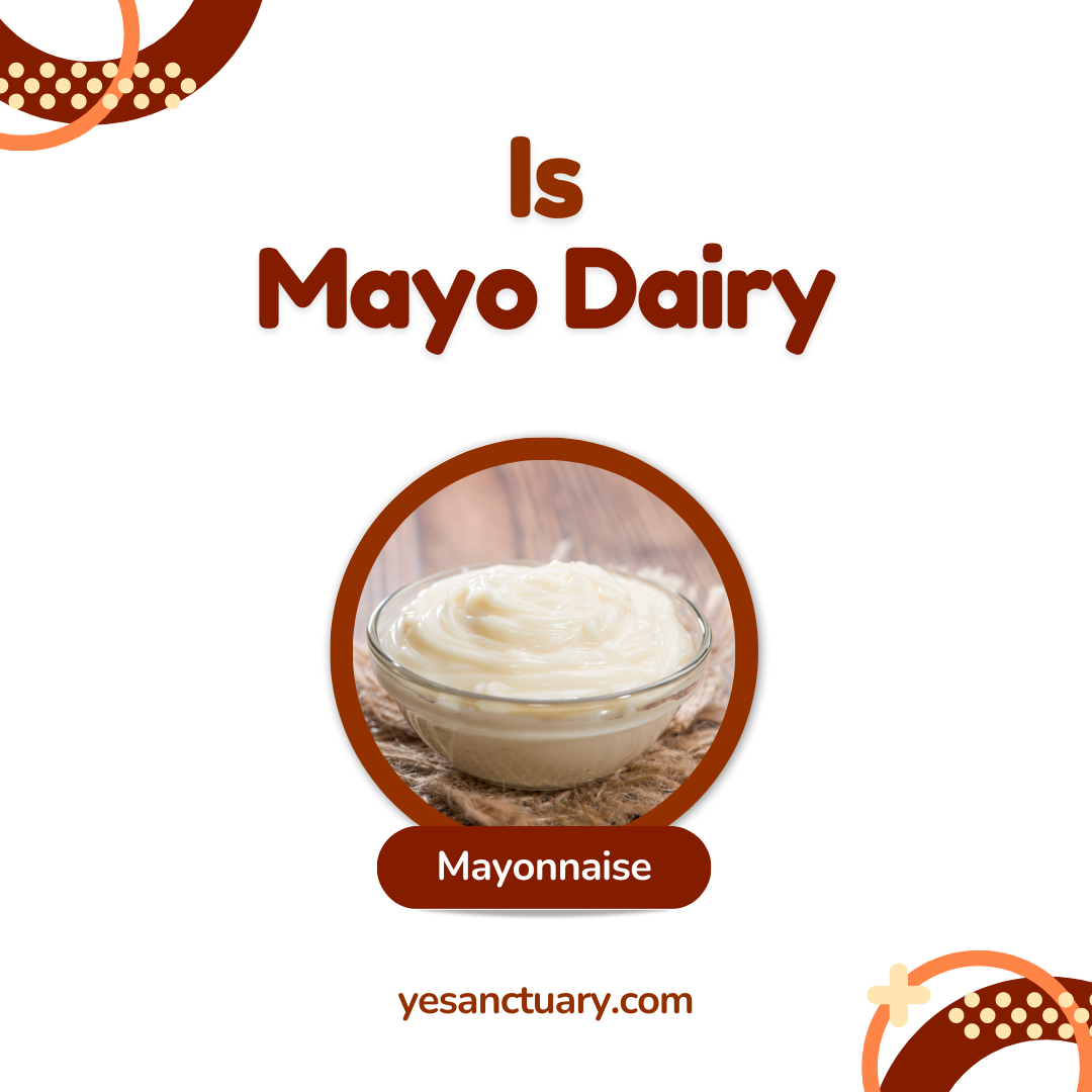 Is Mayo Dairy