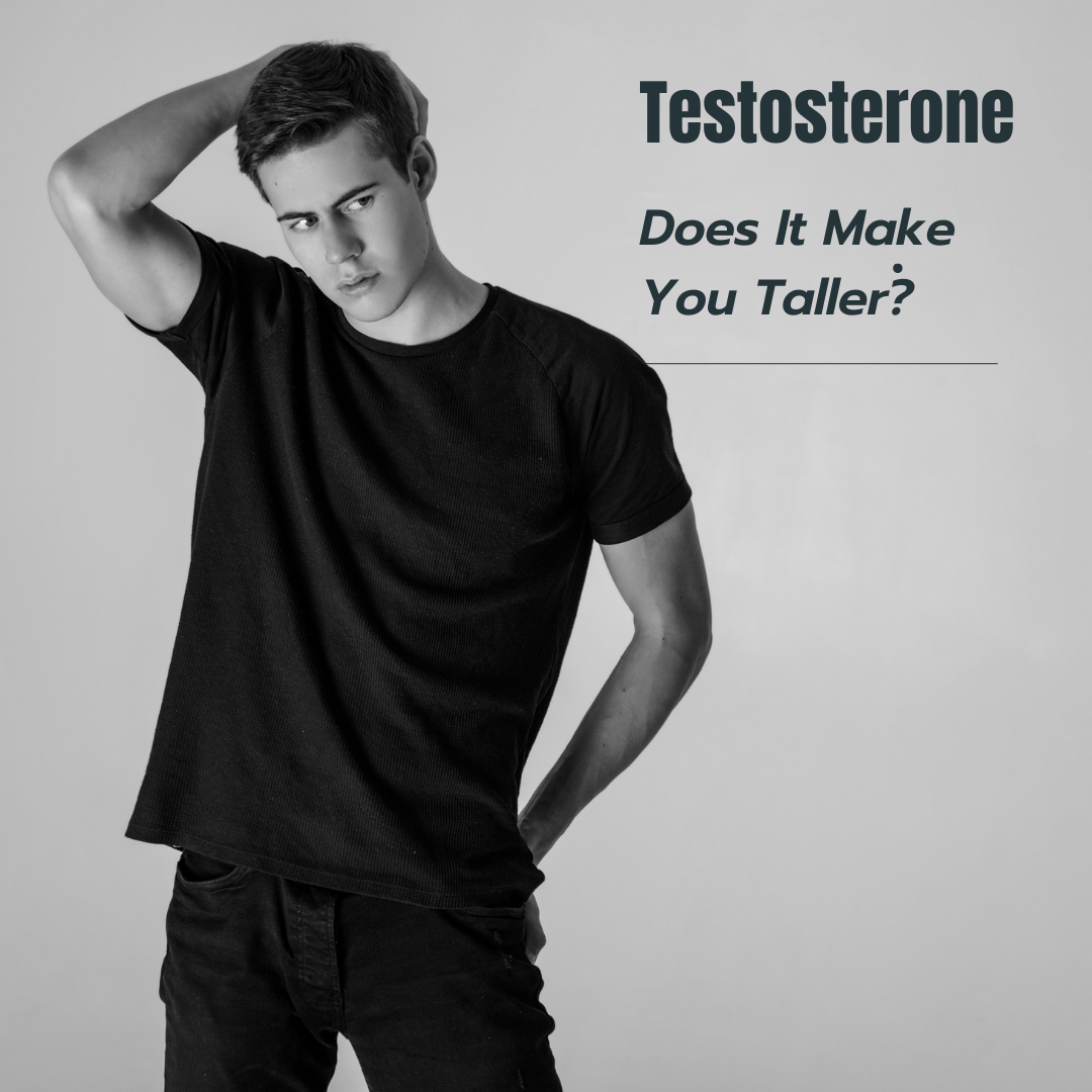 Does Testosterone Make You Taller?