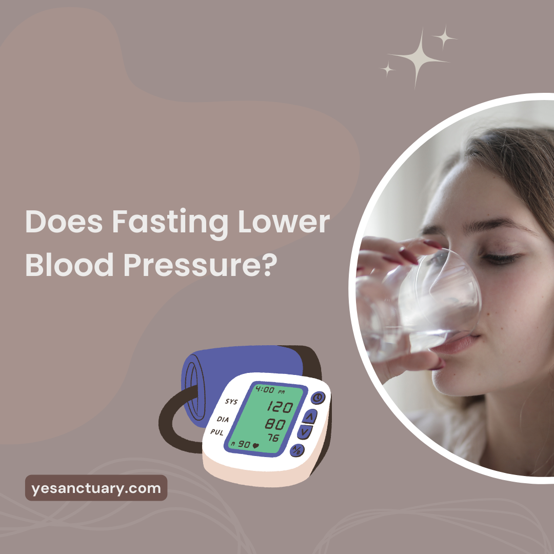 Does Fasting Lower Blood Pressure