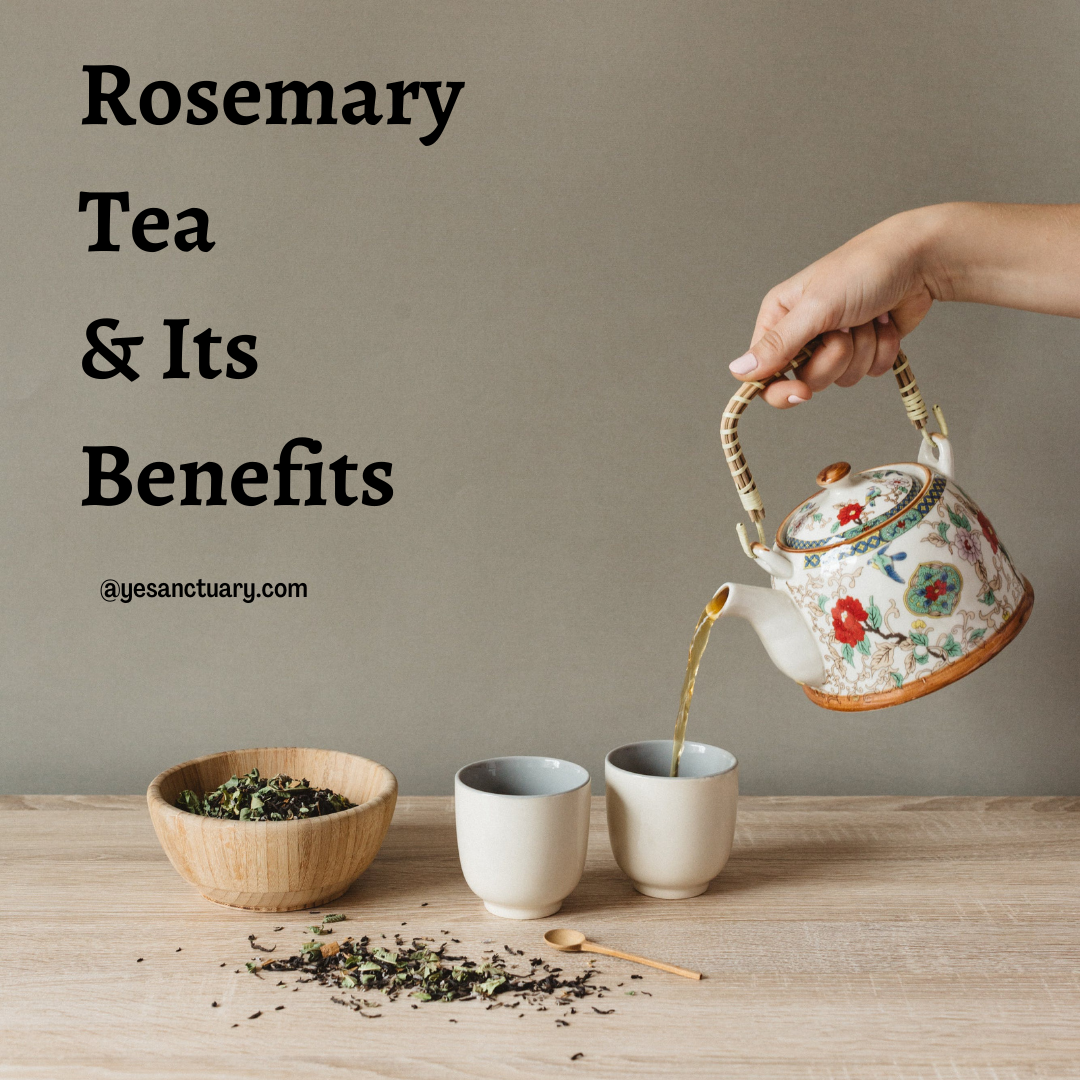 Rosemary Tea: A Herbal Infusion with Health Benefits