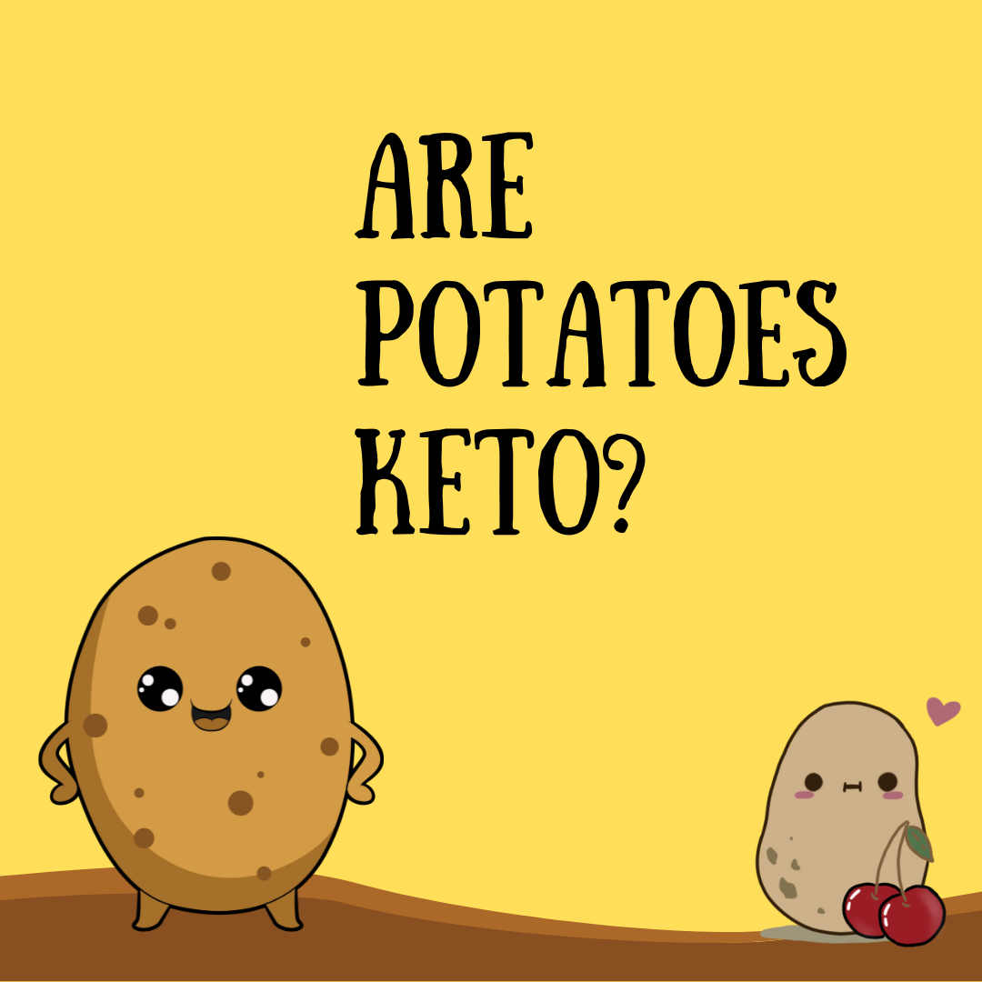 Are Potatoes Keto