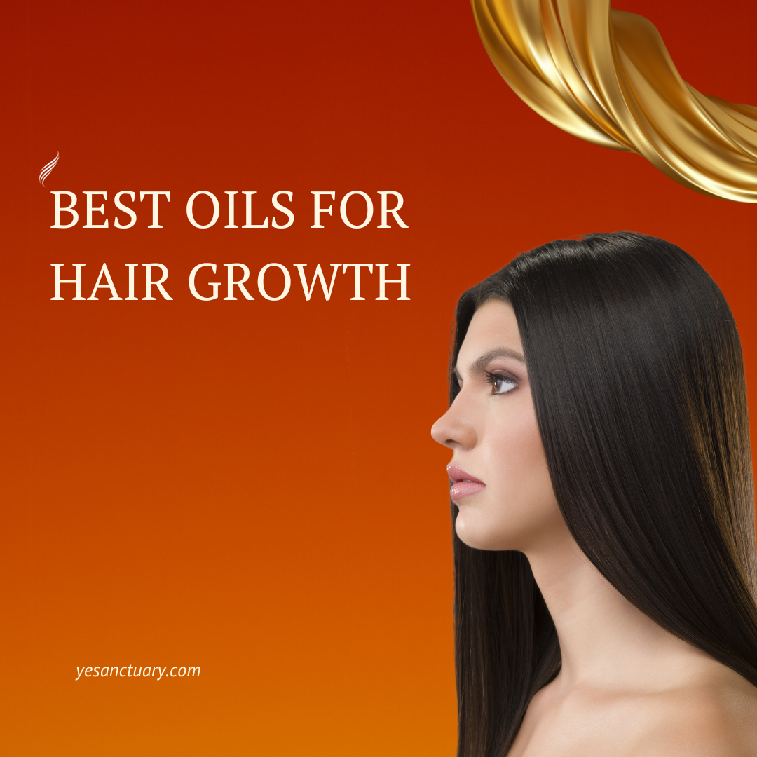 Best Oils for Hair Growth